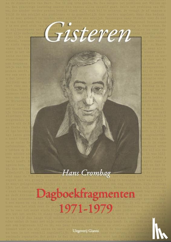 Crombag, H.F.M. - Gisteren