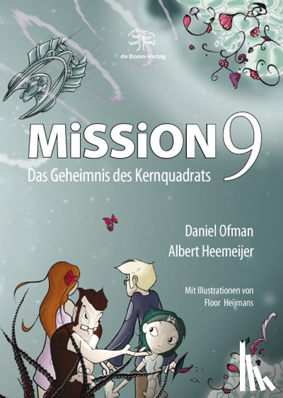 Ofman, Daniel, Heemeijer, Albert - Mission9