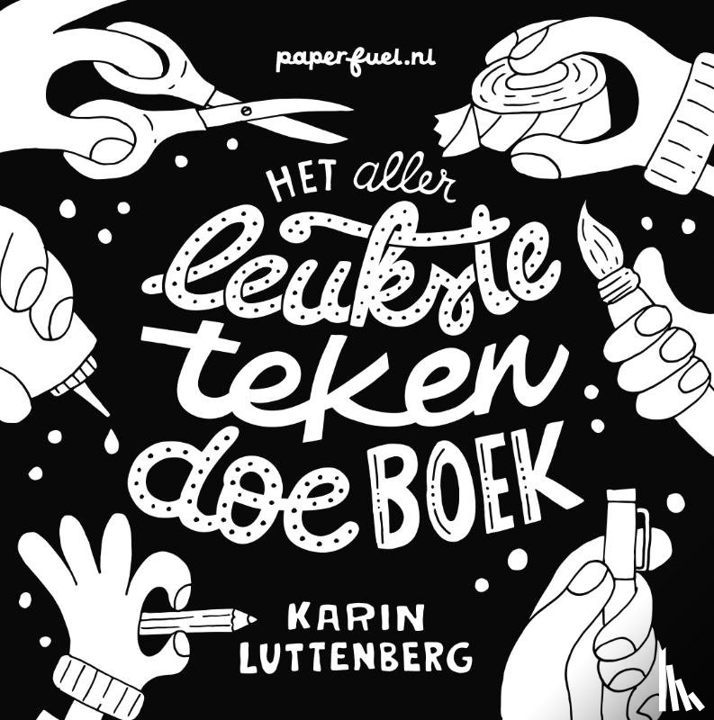 Luttenberg, Karin - Het allerleukste teken-doeboek