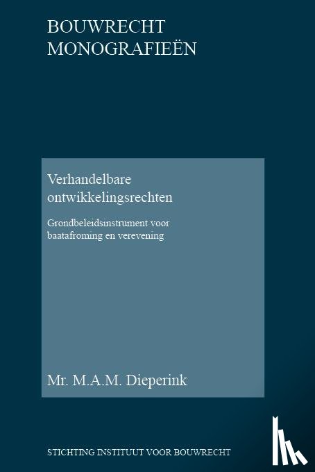 Dieperink, M.A.M. - Verhandelbare ontwikkelingsrechten