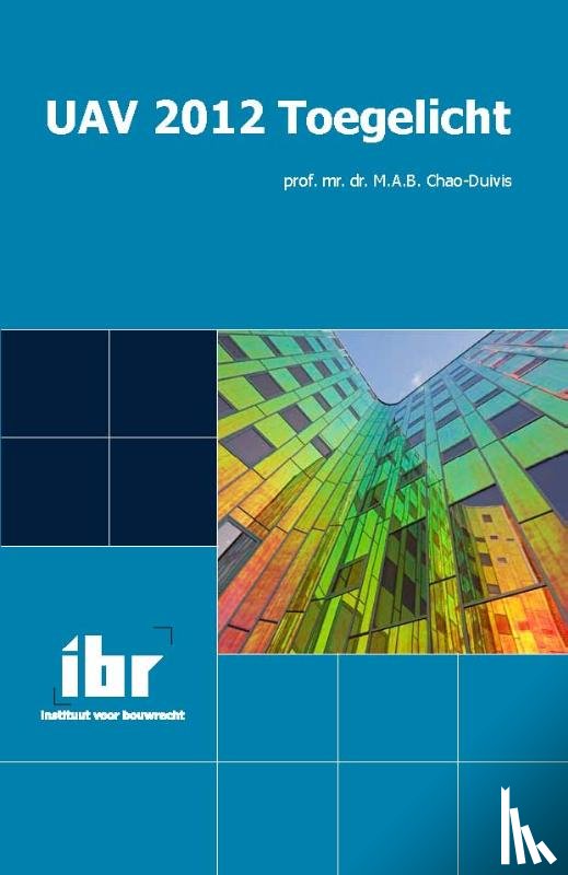 Chao-Duivis, M.A.B. - UAV 2012 toegelicht