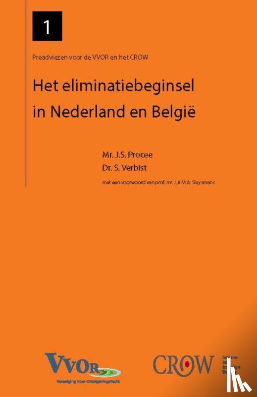 Procee, J.S., Verbist, S. - Het eliminatiebeginsel in Nederland en Belgie