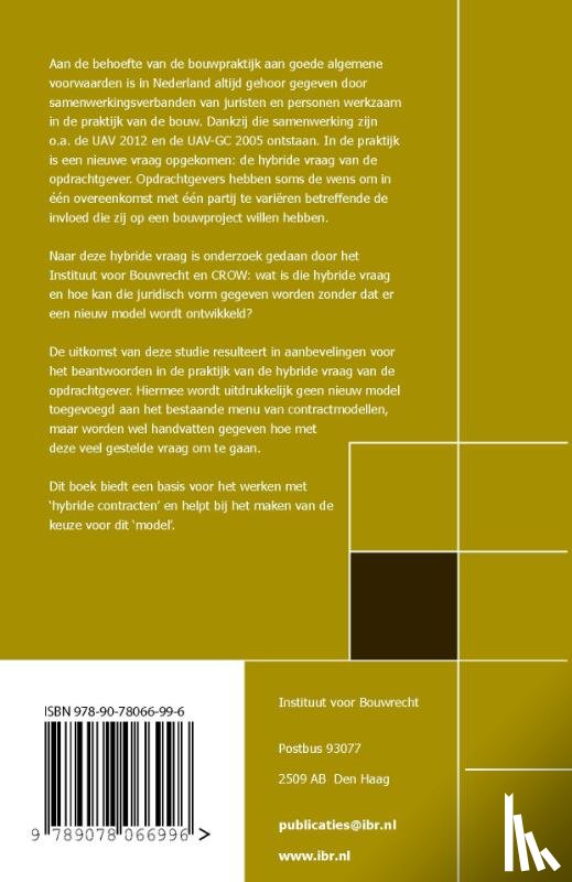 Chao-Duivis, M.A.B., Suy, W.A.I., Meijerink, N.G. - De hybride vraag van de opdrachtgever