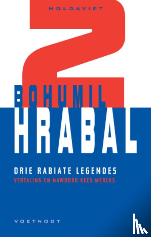 Hrabal, B. - Drie rabiate legendes