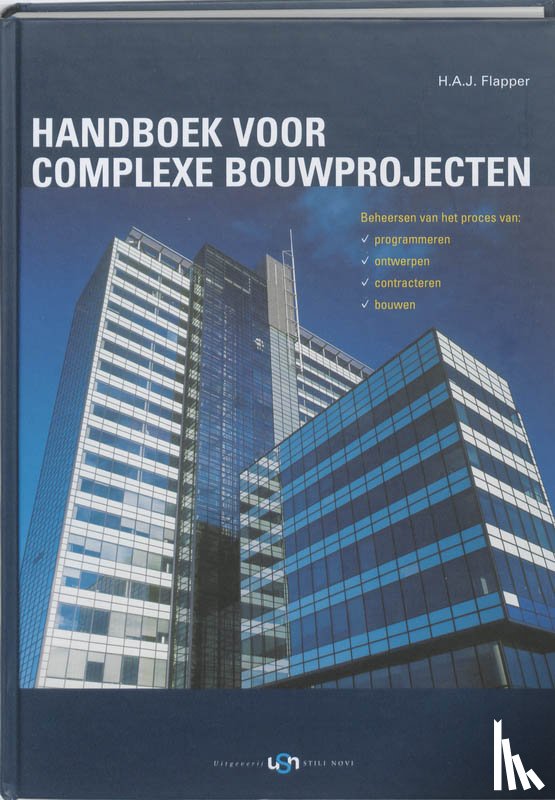 Flapper, H.A.J. - Handboek voor complexe bouwprojecten