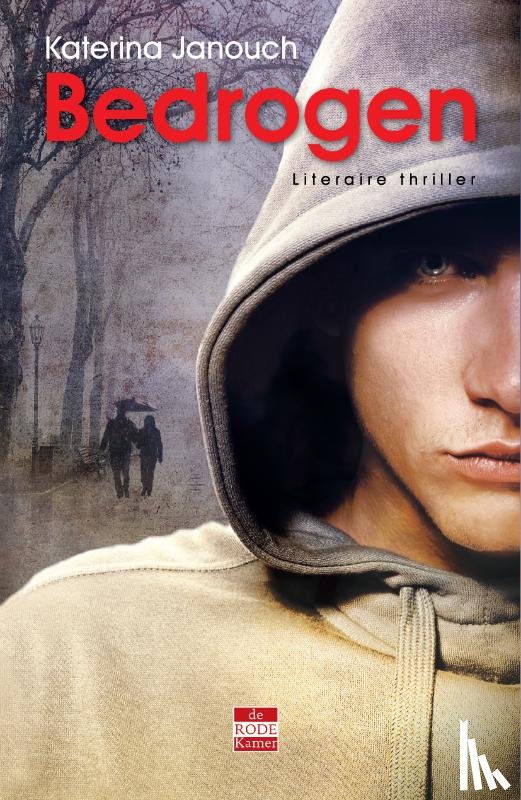 Janouch, Katerina - Bedrogen