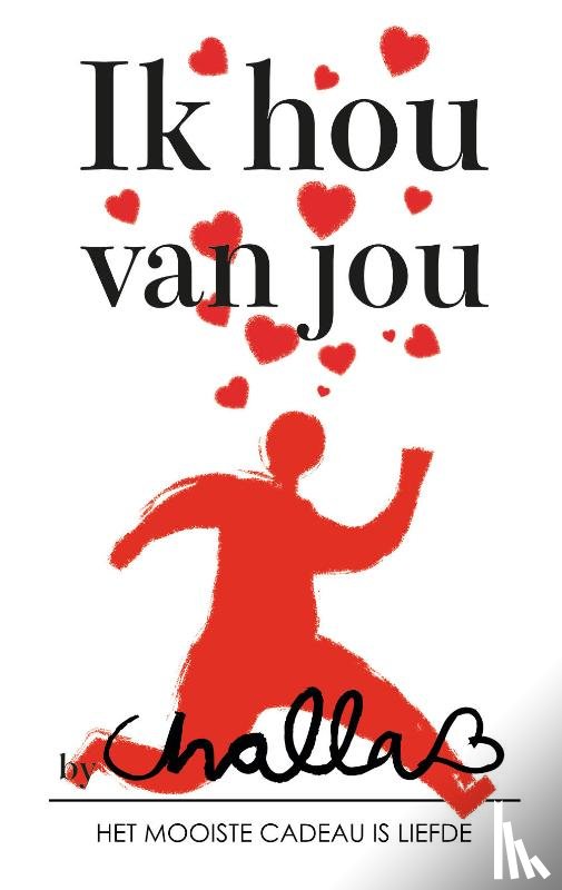 Challa, Berend-Jan - Ik hou van jou