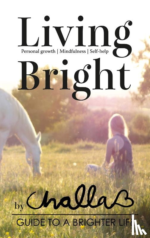Challa, Angelique - Living Bright