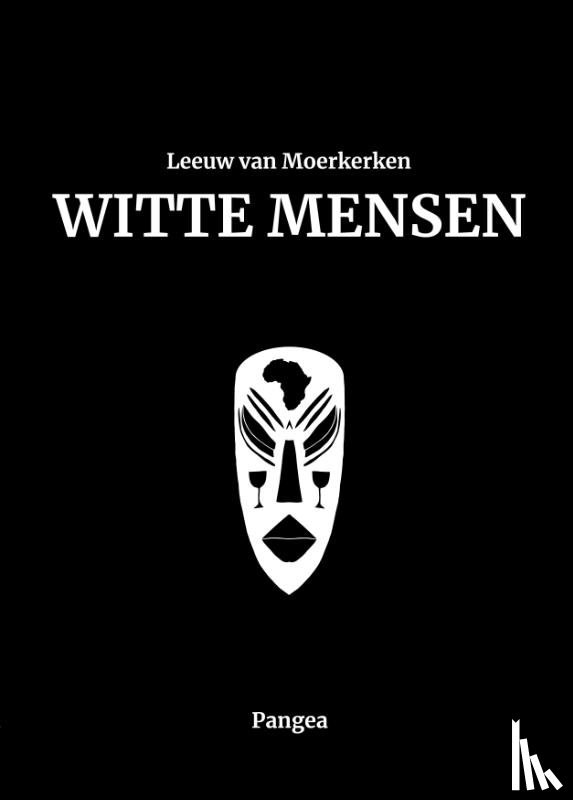 Moerkerken, Leeuw van - Witte mensen