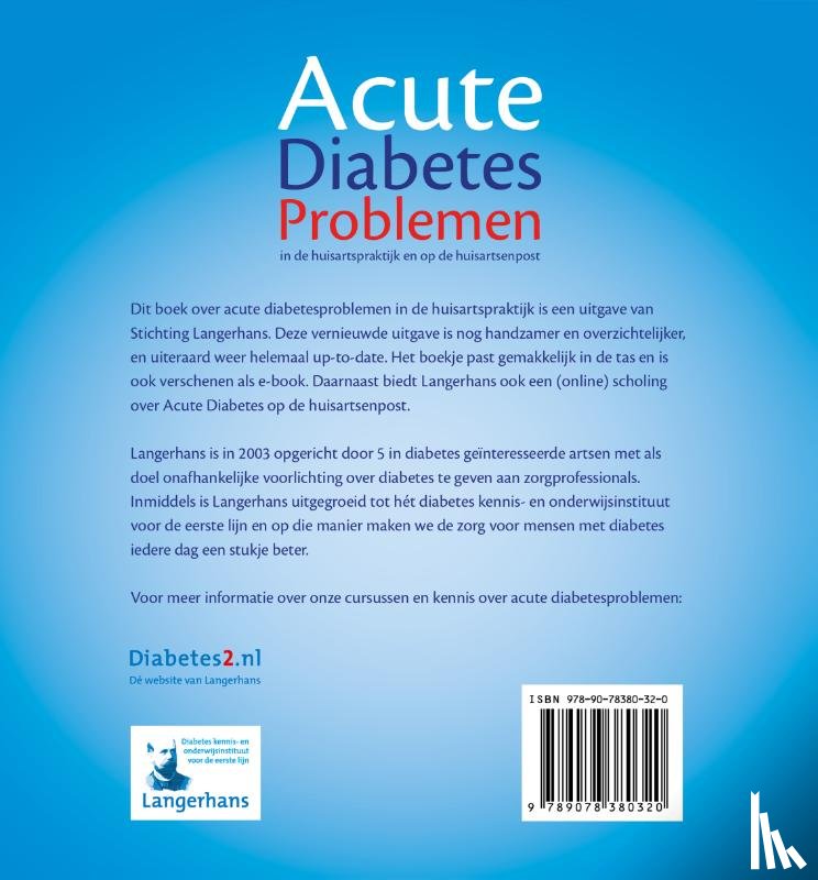 Tavenier, D., Willink, M.G.J., Dogger - van Nieuwenhoven, P., Houweling, S.T. - Acute Diabetes problemen in de huisartspraktijk en op de huisartsenpost