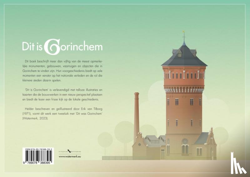 Tilborg, Erik van - Dit is Gorinchem