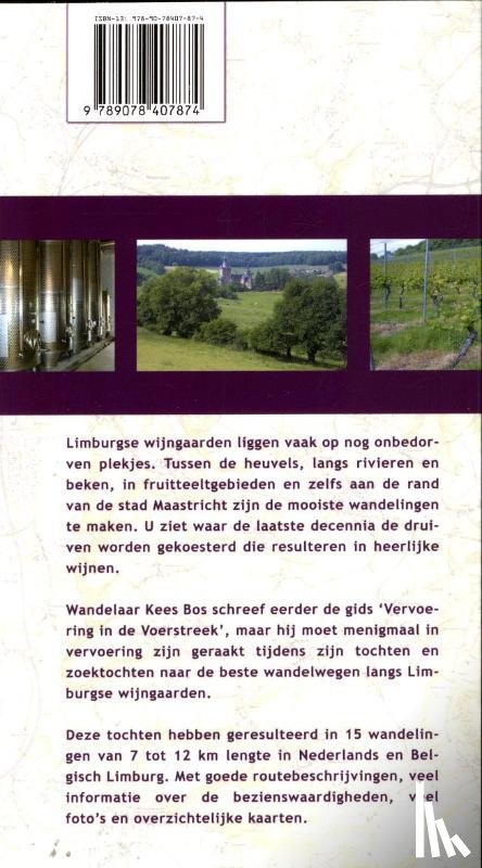 Bos, Kees - Langs Limburgse wijngaarden