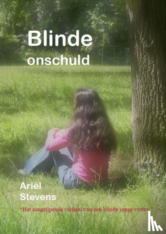 Stevens, Ariël - Blinde onschuld