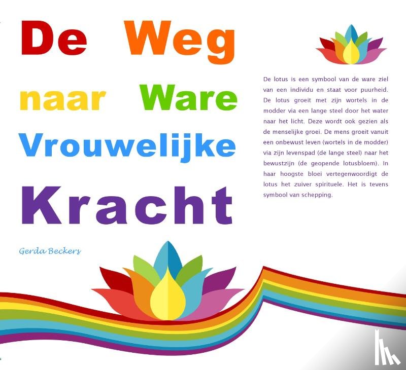 Beckers, Gerda - De weg naar ware vrouwelijke kracht