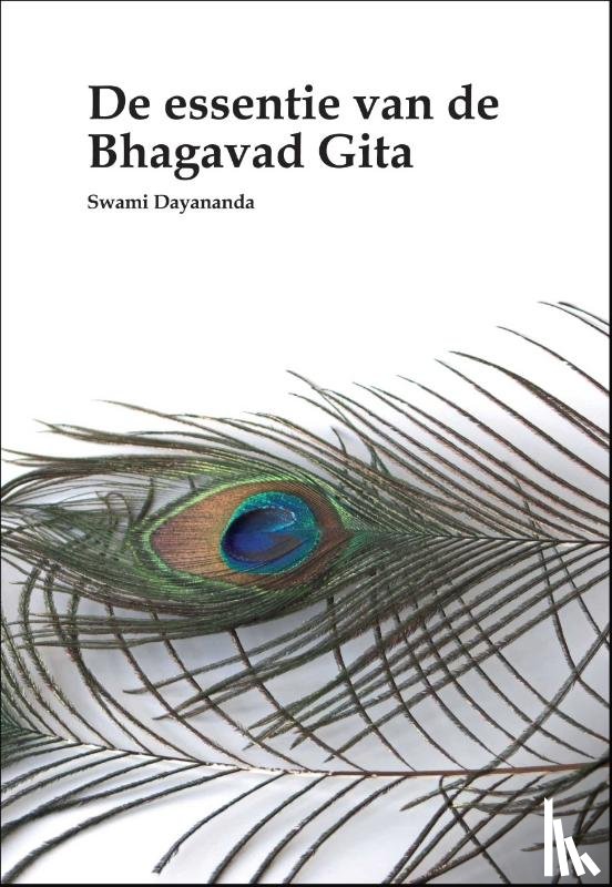 Dayananda, Swami - De essentie van de Bhagavad Gita