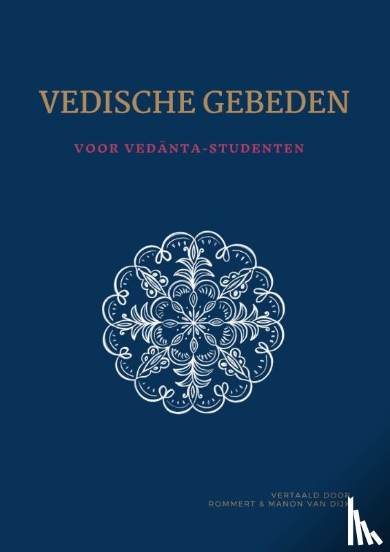 Dijk-Hullegie, Manon van - Vedische gebeden