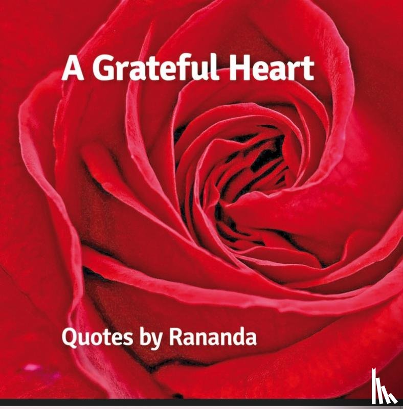 Rananda - A Grateful Heart