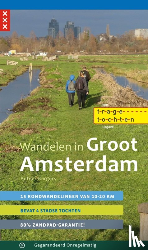 Burgers, Rutger - Wandelen in Groot Amsterdam