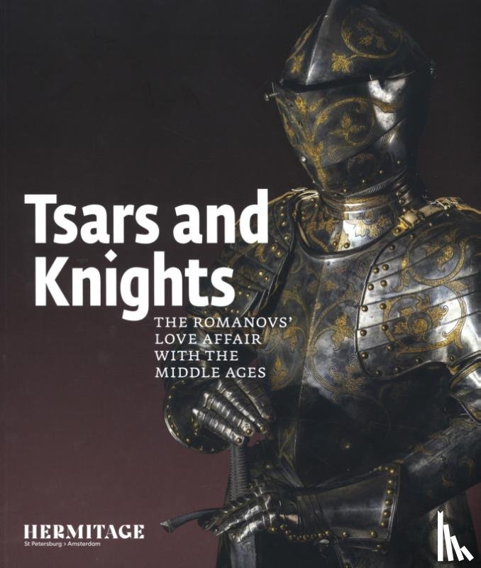 Piotrovsky, Michail - Tsars and Knights