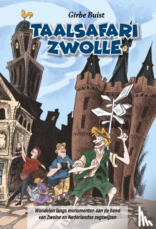 Buist, Girbe - Taalsafari Zwolle