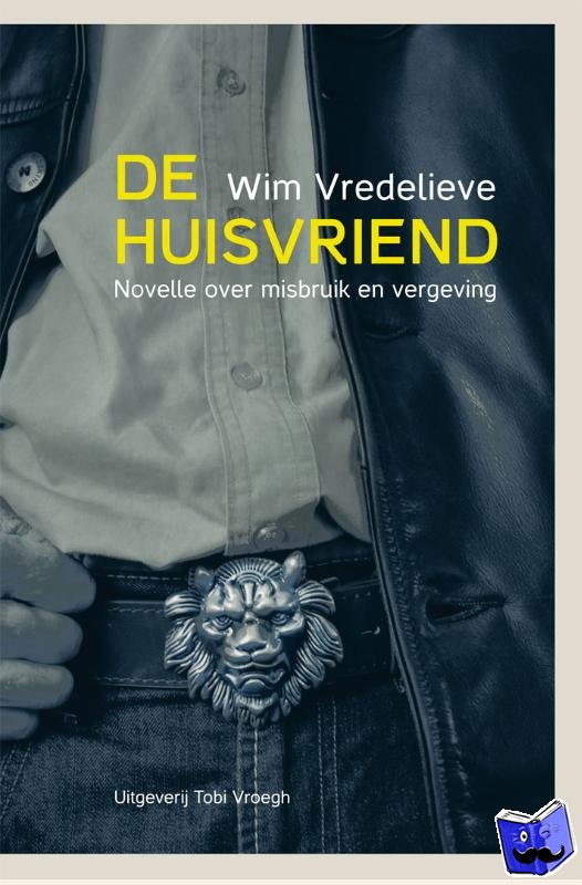 Vredelieve, Wim - De huisvriend