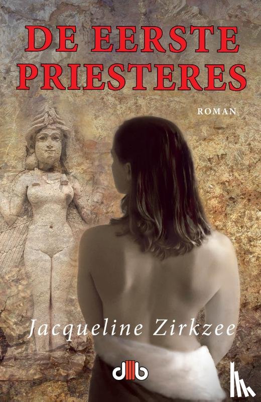Zirkzee, Jacqueline - De eerste priesteres