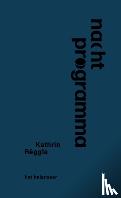 Röggla, Kathrin - Nachtprogramma