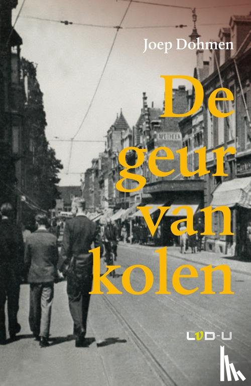 Dohmen, Joep - De geur van kolen