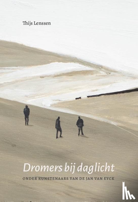 Lenssen, Thijs - Dromers bij daglicht