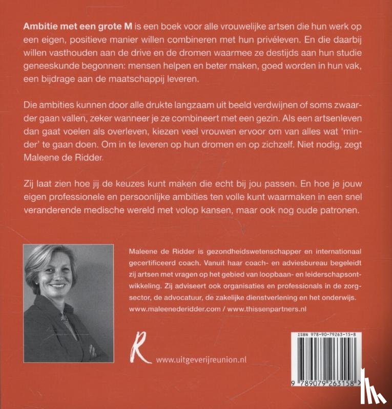 Ridder, Maleene de - Ambitie met een grote M