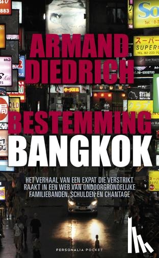 Diedrich, Armand - Bestemming Bangkok