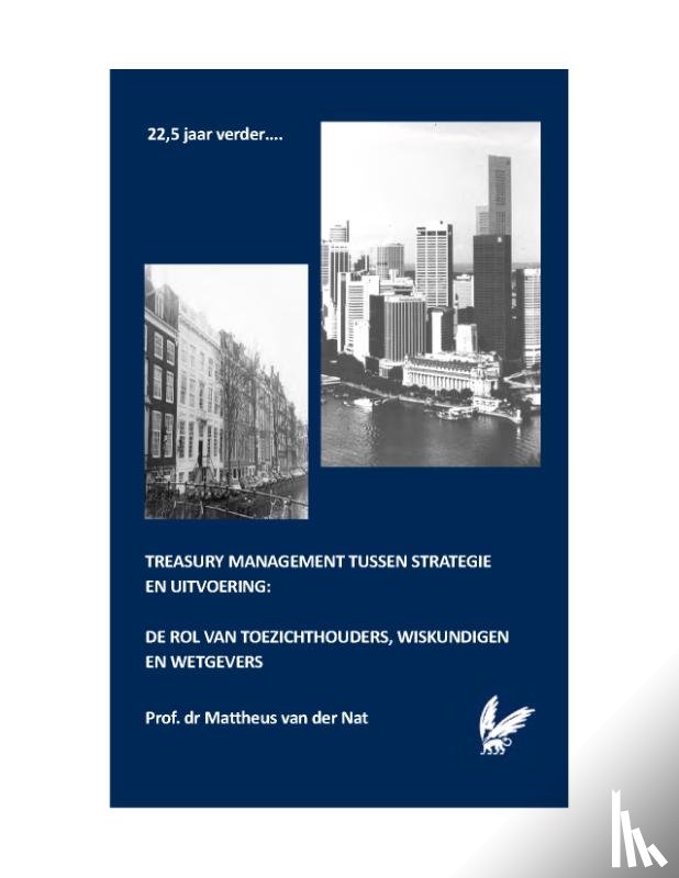 Nat, Mattheus van der - Treasury management tussen strategie en uitvoering