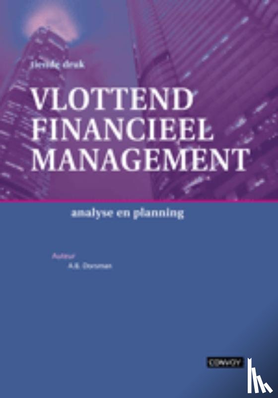 Dorsman, A.B. - Vlottend financieel management