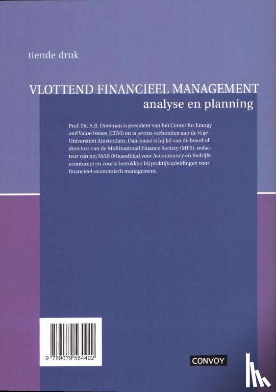 Dorsman, A.B., Liethof, R., Post, C. - Vlottend Financieel Management