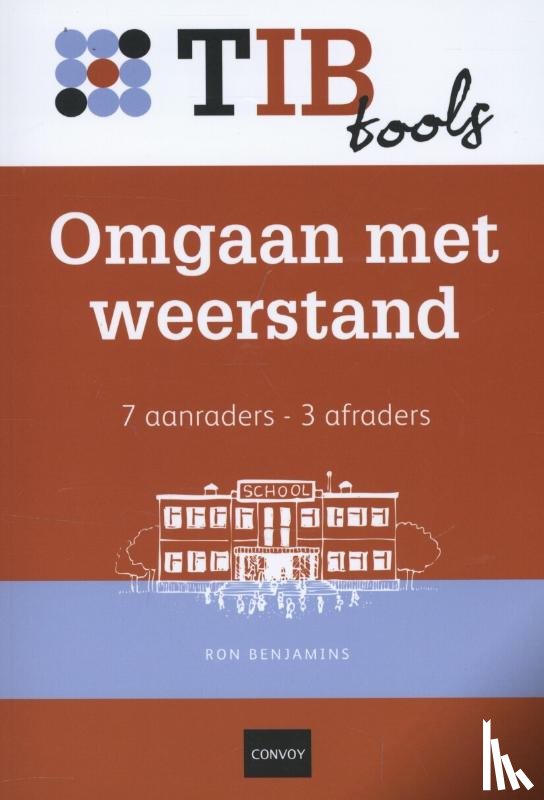 Benjamins, Ron - Omgaan met weerstand