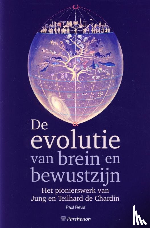 Revis, P. - De evolutie van brein en bewustzijn