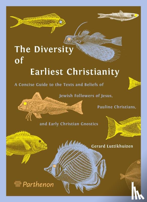 Luttikhuizen, Gerard P. - The diversity of earliest Christianity