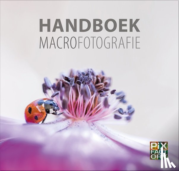  - Handboek Macrofotografie