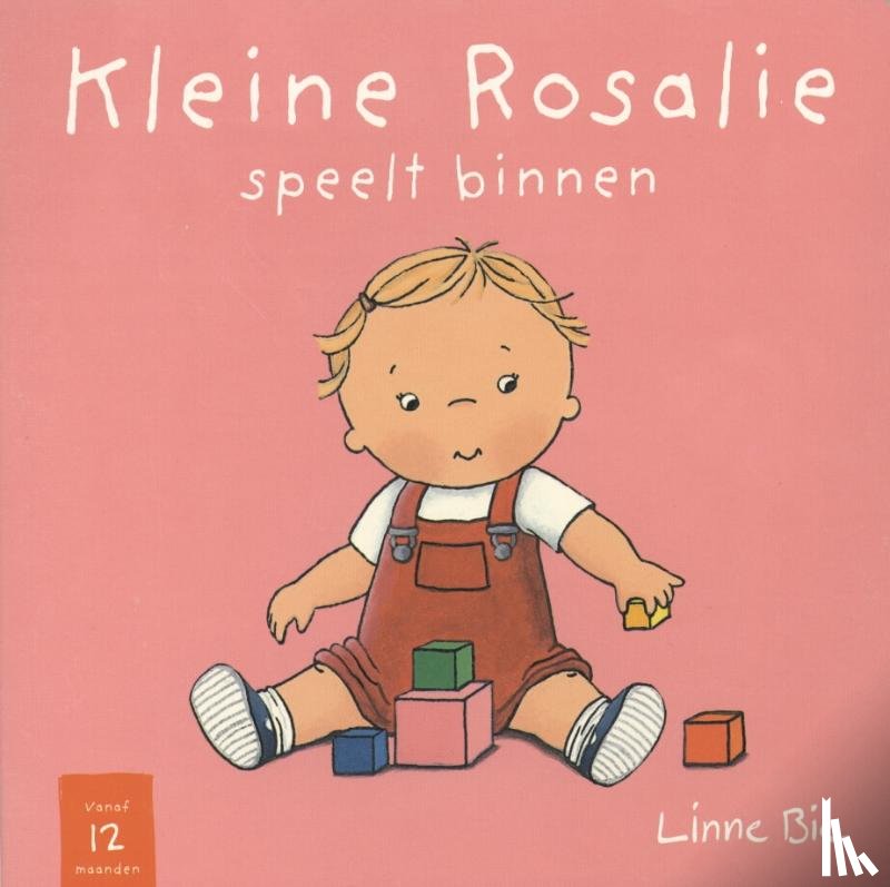 Bie, Linne - Kleine Rosalie speelt binnen