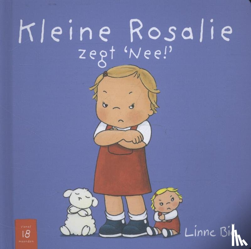 Bie, Linne - Kleine Rosalie zegt nee!