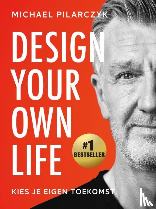 Pilarczyk, Michael - Design Your Own Life
