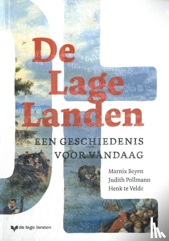 Beyen, Marnix, Pollmann, Judith, Velde, Henk te - De Lage Landen
