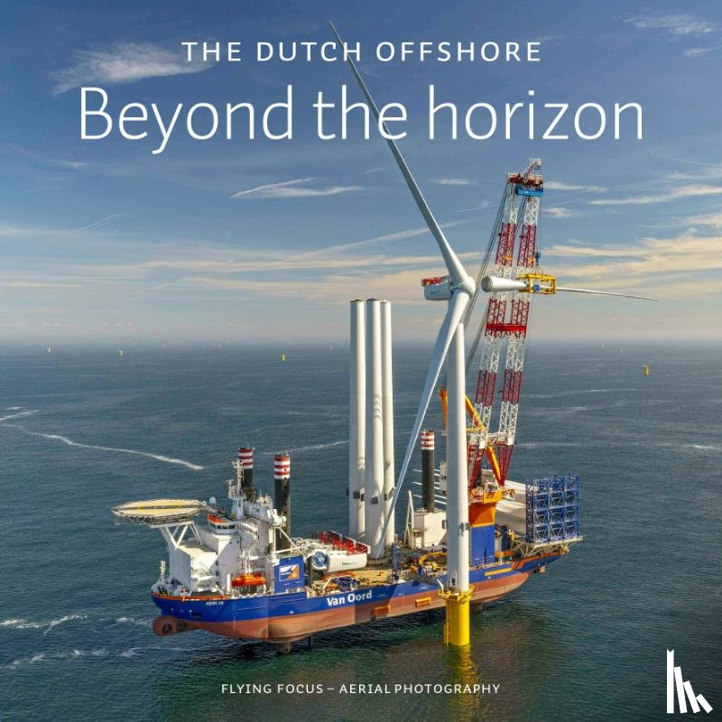 IJsseling, Herman - The Dutch offshore