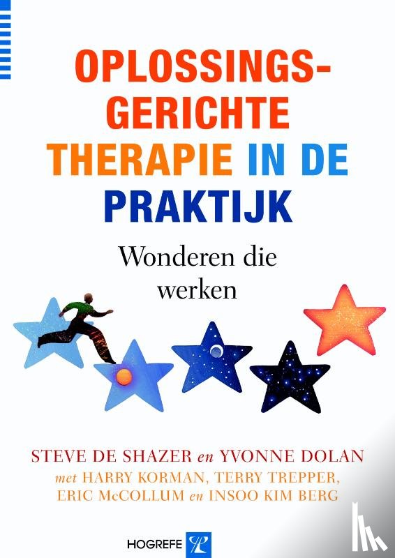 Shazer, S. de, Dolan, Y. - Oplossingsgerichte therapie in de praktijk