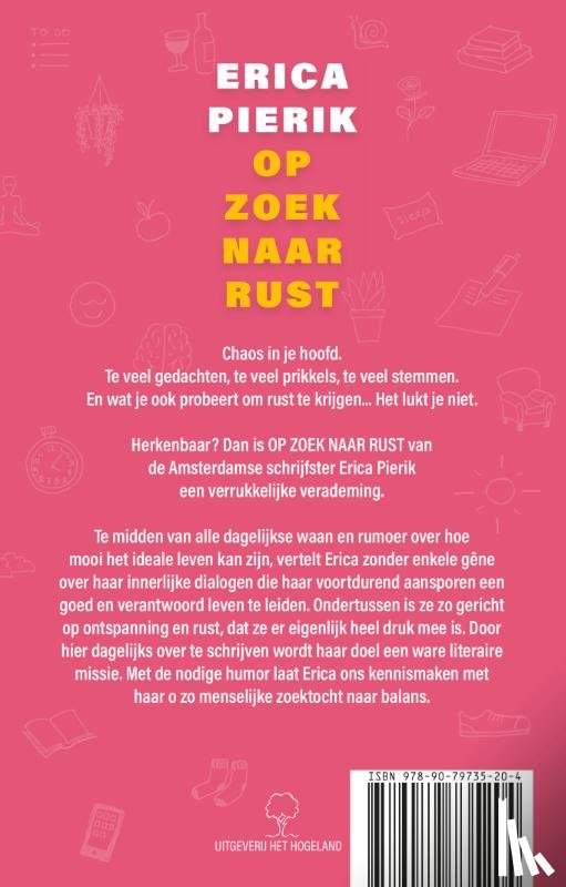 Pierik, Erica - Op zoek naar rust