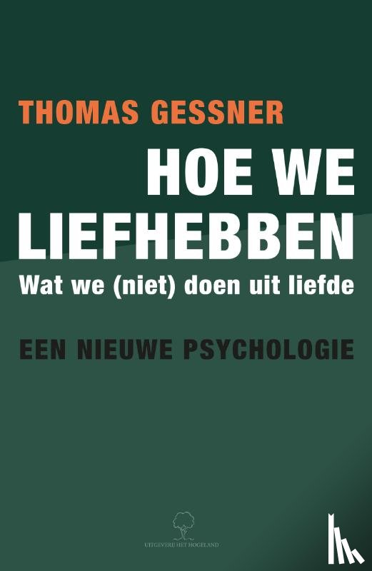 Gessner, Thomas - Hoe we liefhebben