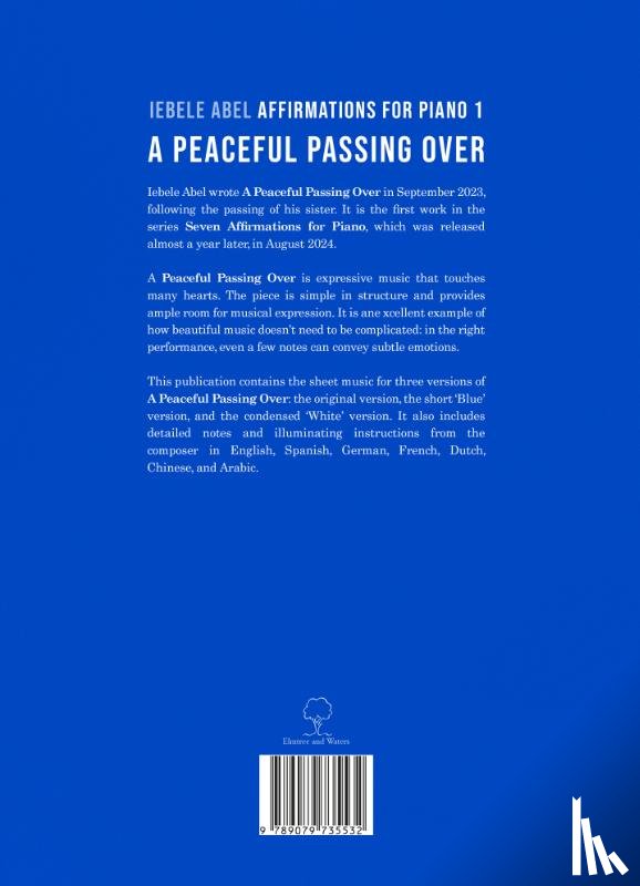 Abel, Iebele - A Peaceful Passing Over