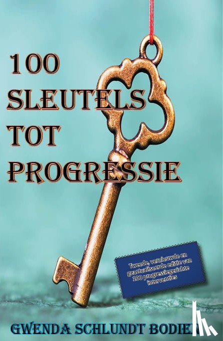 Schlundt Bodien, Gwenda - 100 sleutels tot progressie