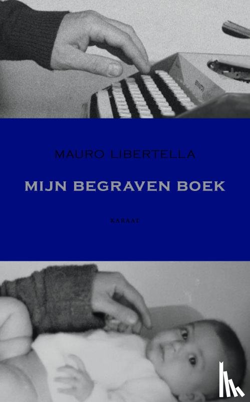 Libertella, Mauro - Mijn begraven boek