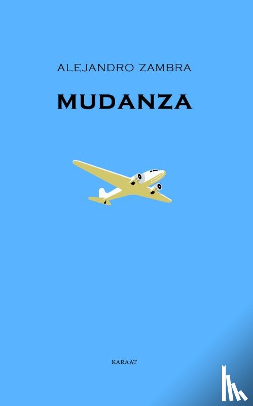 Zambra, Alejandro - Mudanza